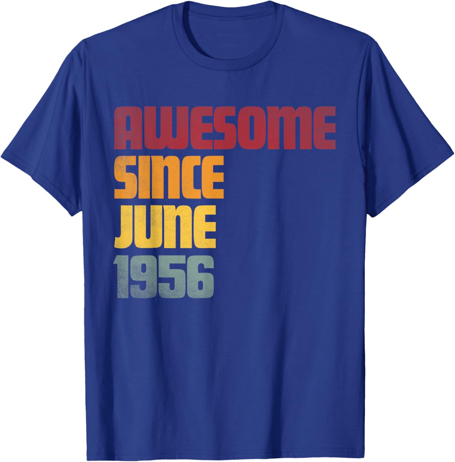 Awesome Since June 1956 70th Birthday - Vintage T-Shirt - T-Shirt | Royal