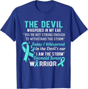 I am the Storm Desmoid Tumor Warrior T-Shirt - T-Shirt | Royal