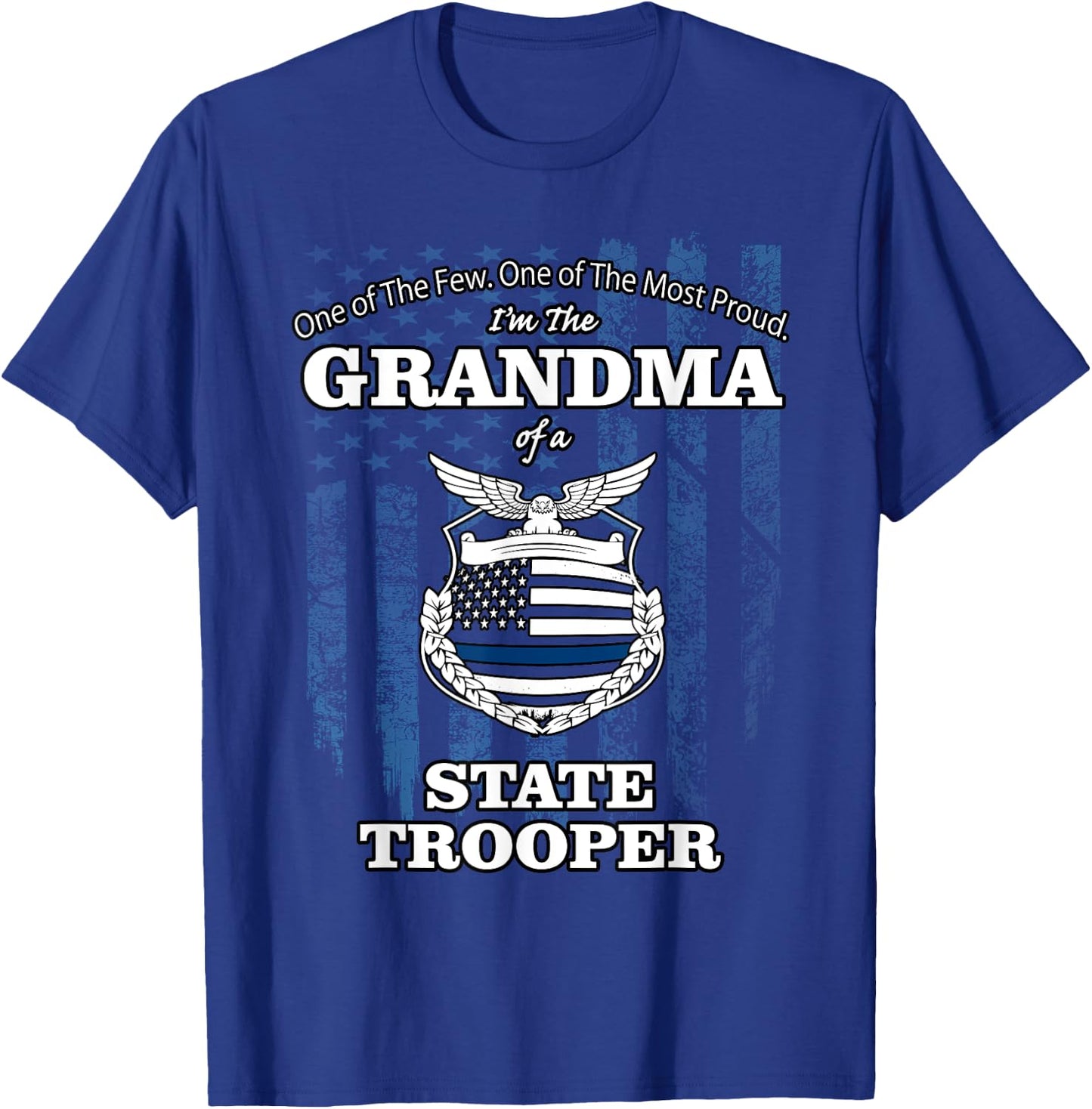 State police badge - proud state trooper grandma T-Shirt - T-Shirt | Royal