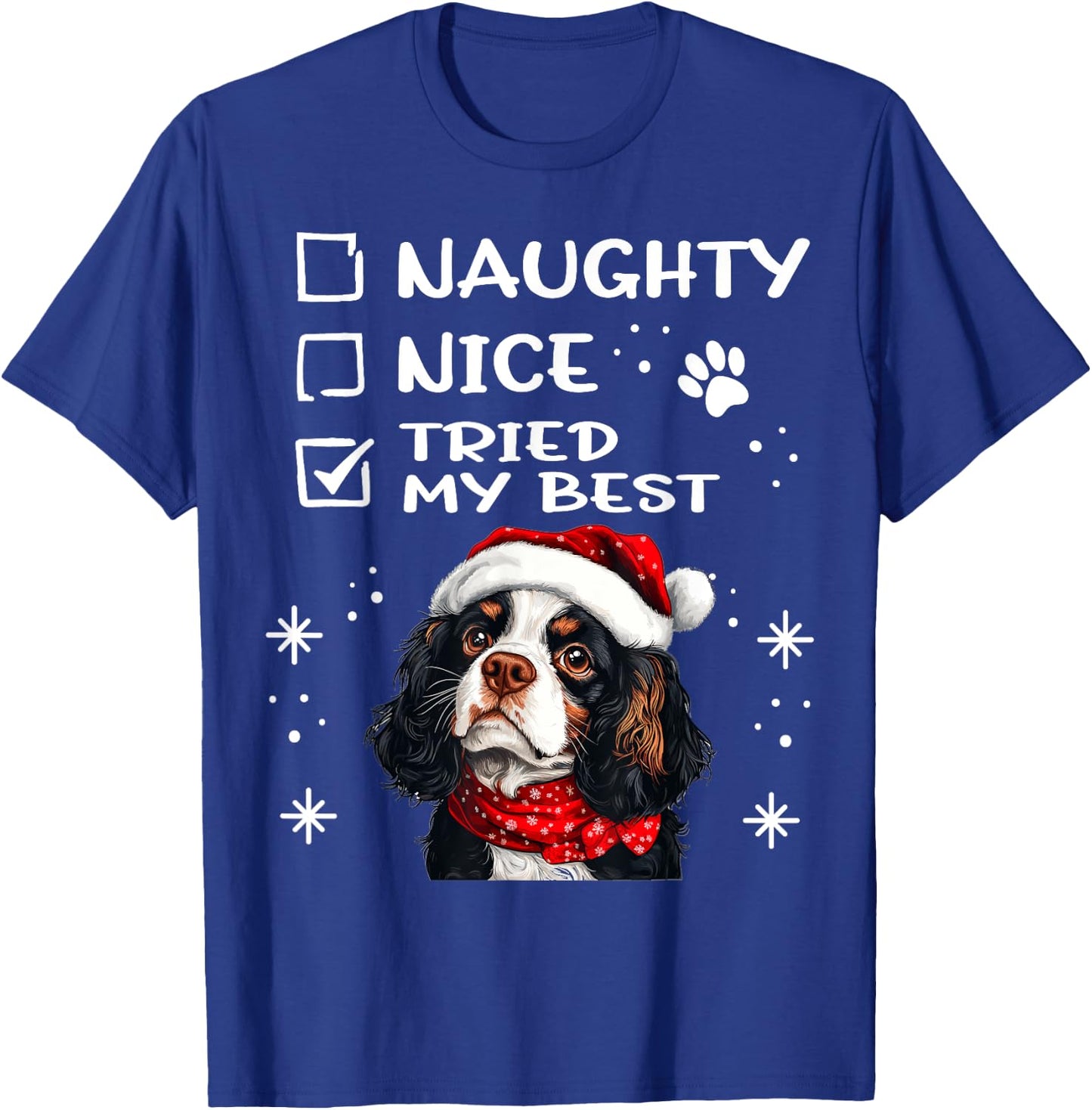 Cute Cavalier King Charles Spaniel Dog Christmas Naughty T-Shirt - T-Shirt | Royal