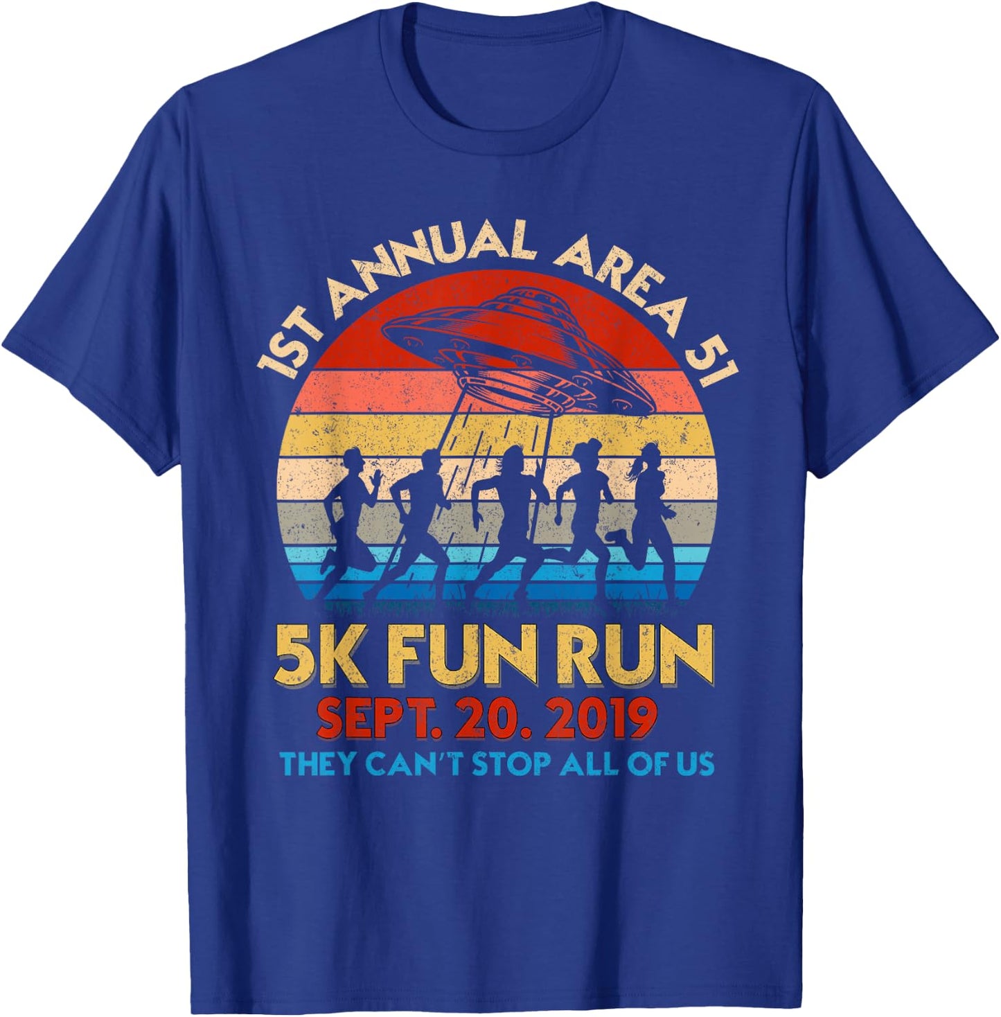 1st Annual Area 51 5k Fun Run Storm Squad Shirt T-Shirt - T-Shirt | Royal