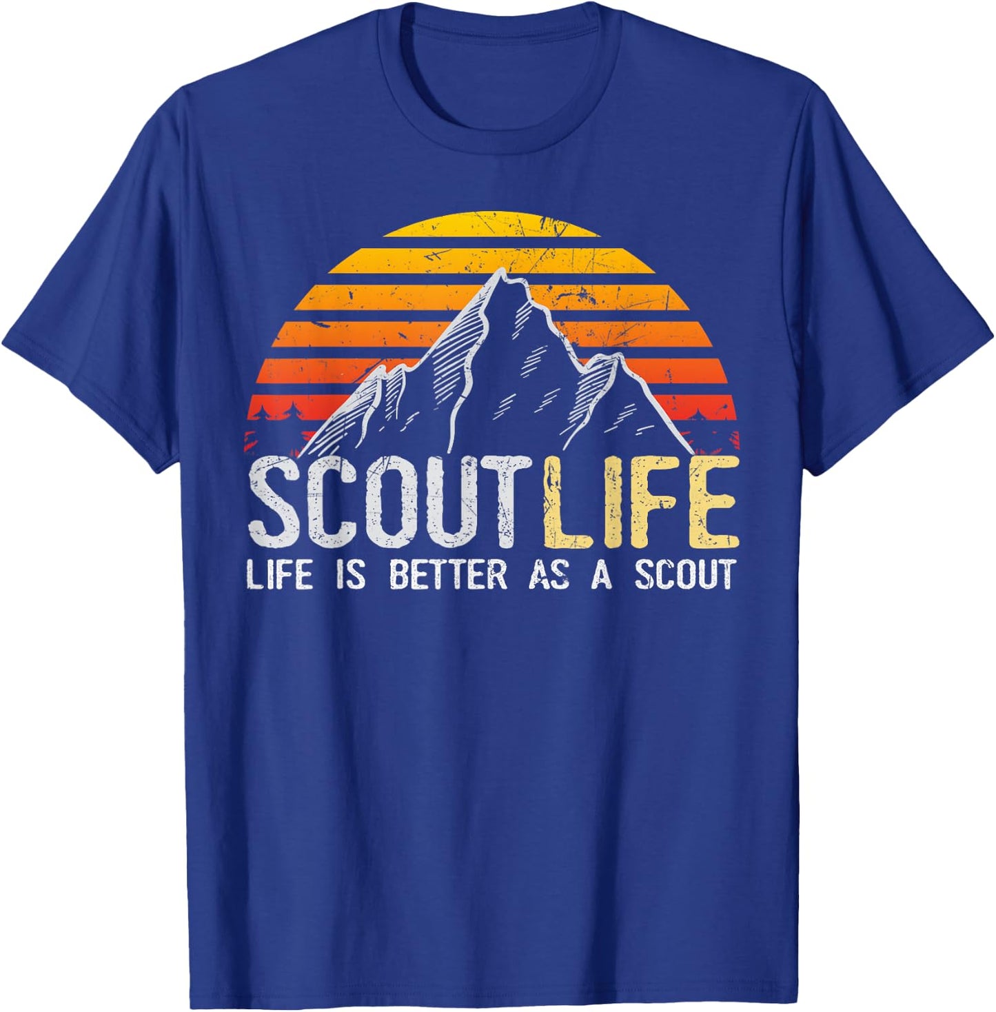 Scout Life and Life Is Better As A Scout Scouting T-Shirt - T-Shirt | Royal