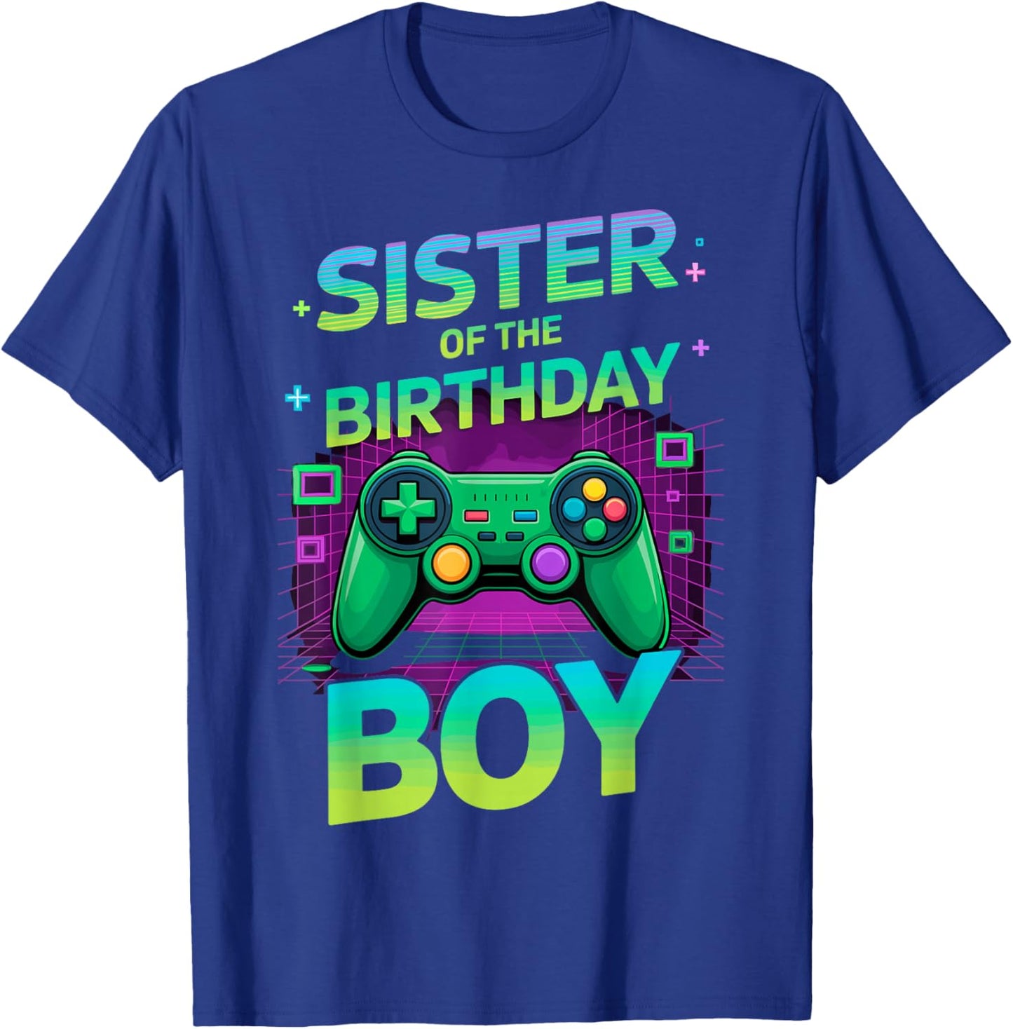 Sister of the Birthday Boy Video Game Controler Gamer Gaming T-Shirt - T-Shirt | Royal