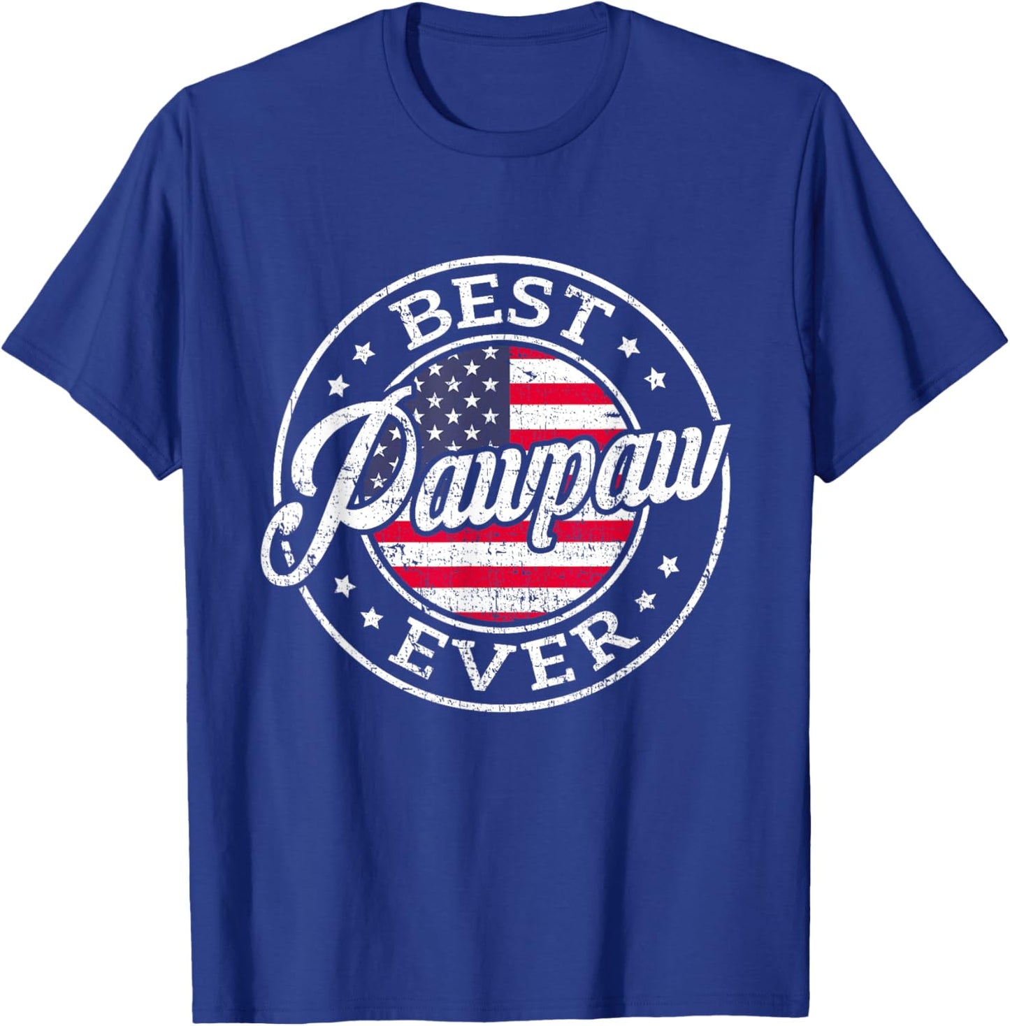Best Pawpaw Ever USA Flag Fathers Day Family T-Shirt - T-Shirt | Royal