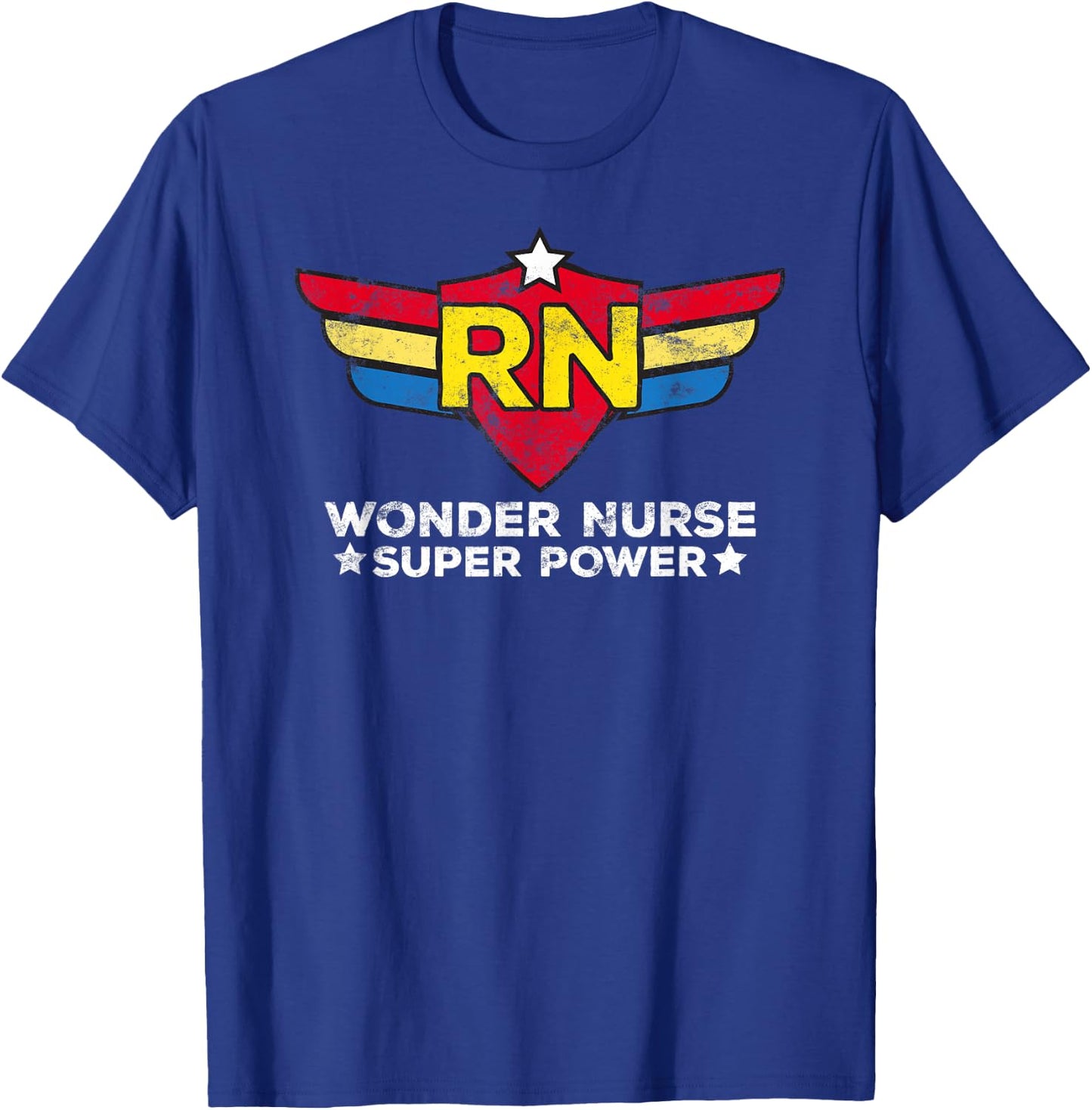 Wonder Nurse RN Registered Nurse Gift Superhero T-Shirt - T-Shirt | Royal