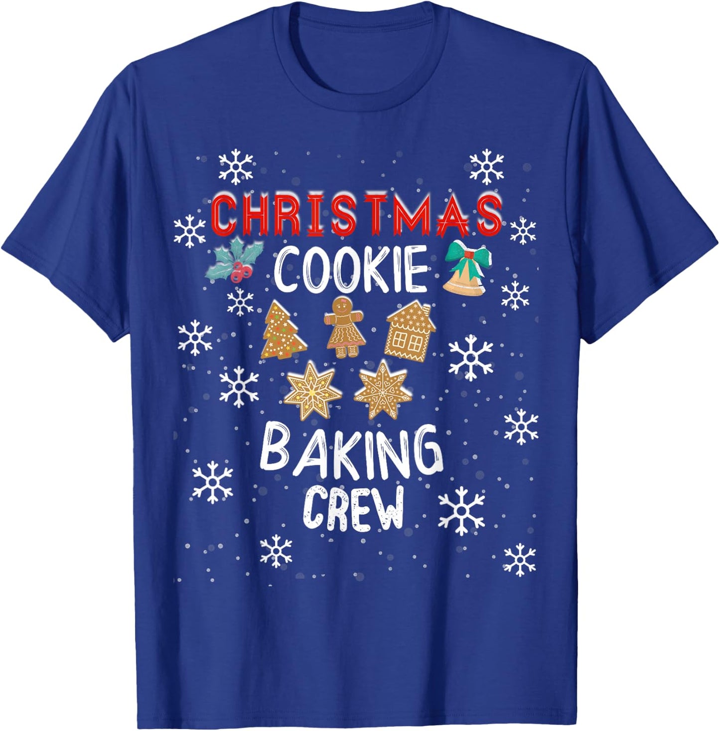 Christmas Cookie Baking Crew Holiday Kitchen Team T-Shirt - T-Shirt | Royal