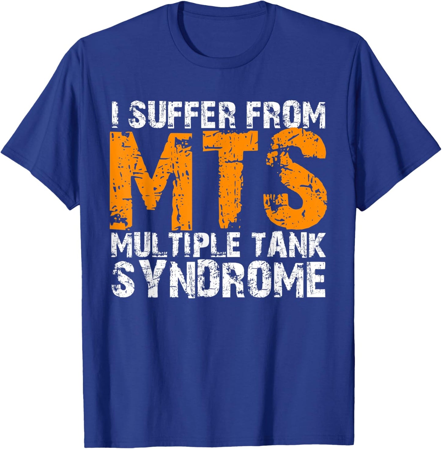 Multiple Tank Syndrome Funny Aquarium Lovers T-Shirt - T-Shirt | Royal