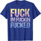 Vintage Fuck I'm Fucked Pastel Goth Cuss Word T-Shirt - T-Shirt | Royal