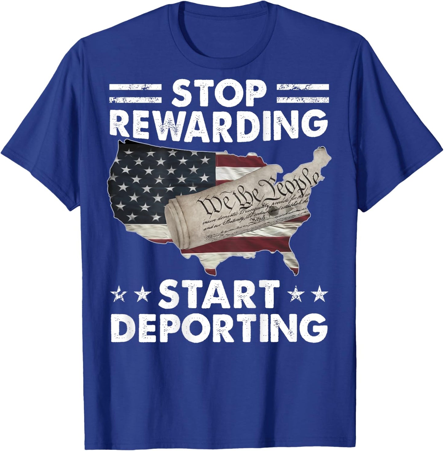 Stop Rewarding Start Deporting Vintage American Flag (BACK) T-Shirt - T-Shirt | Royal