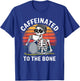 Caffeinated to the Bone Skeleton Coffee Funny Retro T-Shirt - T-Shirt | Royal