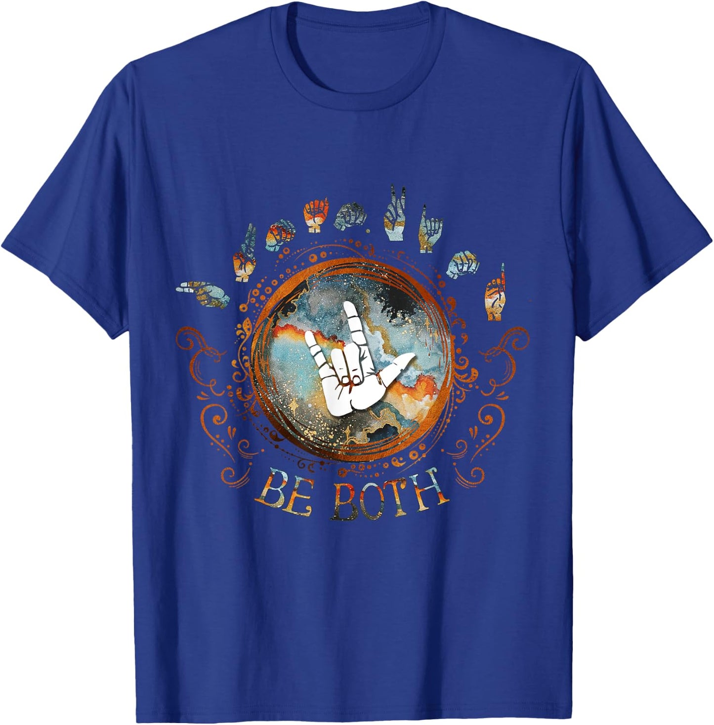 Human Kind Be Both ASL - Sign Language Gift T-Shirt - T-Shirt | Royal