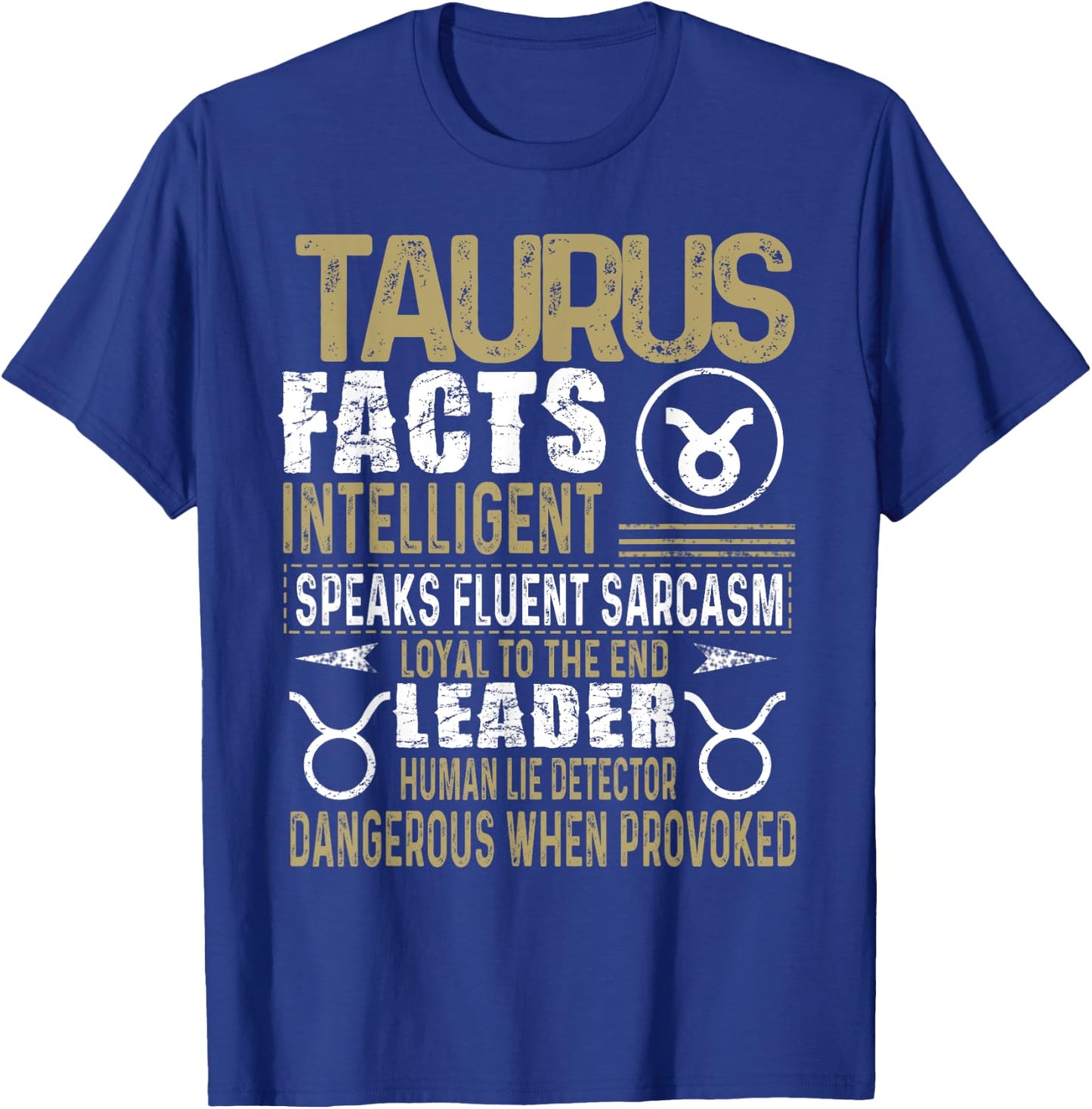 TAURUS Facts Zodiac Sign Shirt Birthday Gift April & May T-Shirt - T-Shirt | Royal