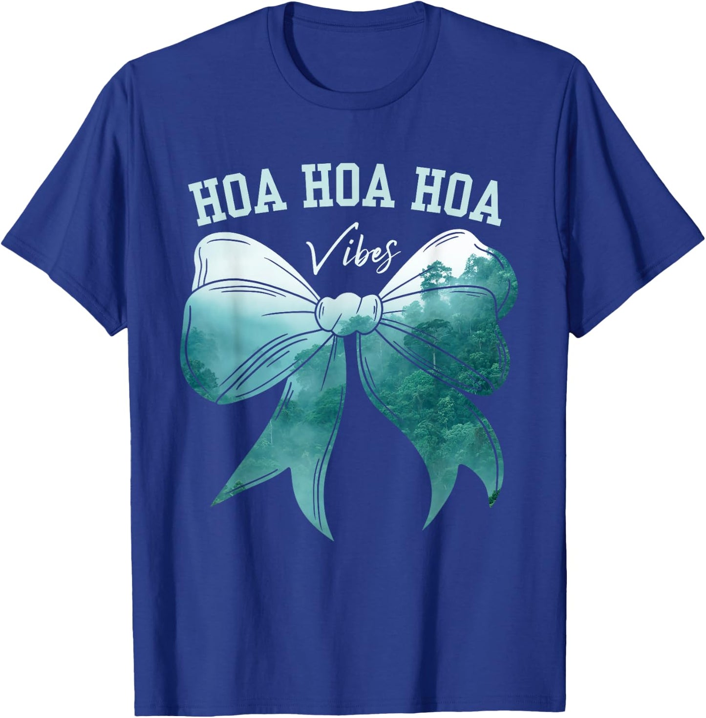Cute Bow Fall Forest Rainy Gray Weather Hoa Hoa Hoa Vibes T-Shirt - T-Shirt | Royal