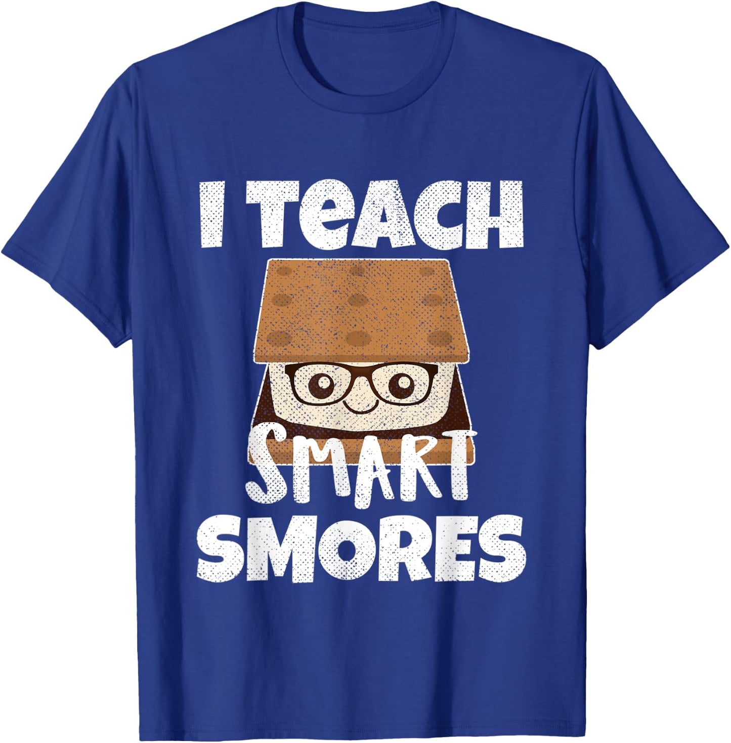 I Teach Smart Smores Teachers Back To School Nerd Gift Women Kids T-Shirt - T-Shirt | Royal