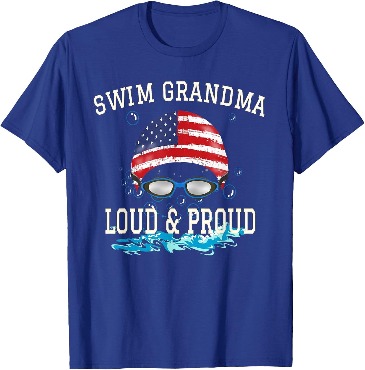 Swim Swimmer Funny Swimming Proud Grandma Goggles Shirt T-Shirt - T-Shirt | Royal