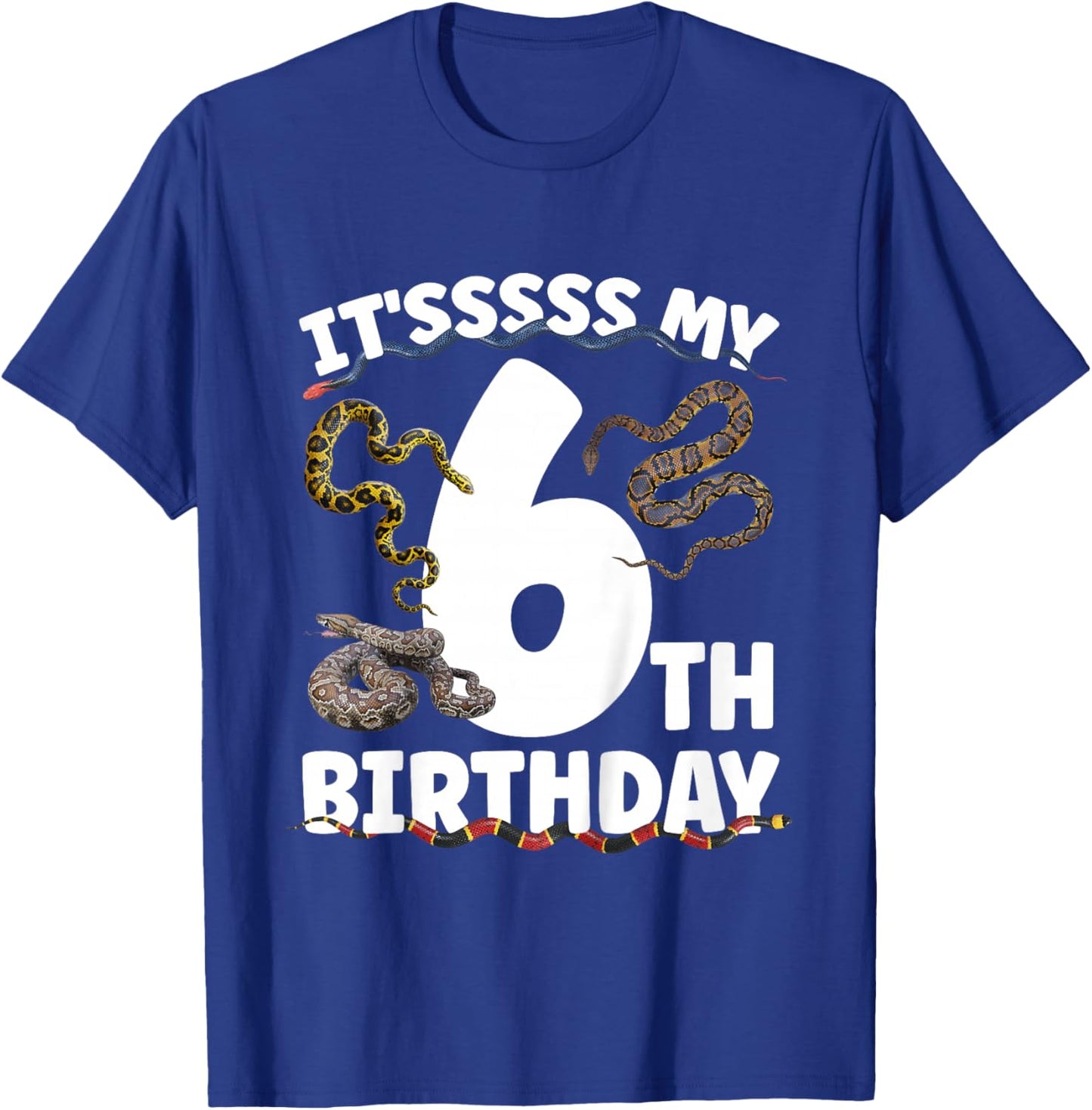 6th Snake Birthday Party 6 Year Old Snake Lover Birthday T-Shirt - T-Shirt | Royal