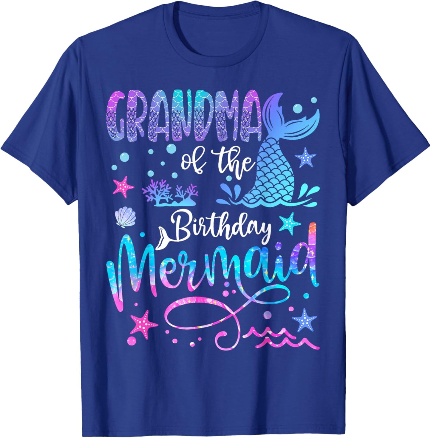 Grandma of The Birthday Mermaid Matching 1St Birthday Girl T-Shirt - T-Shirt | Royal