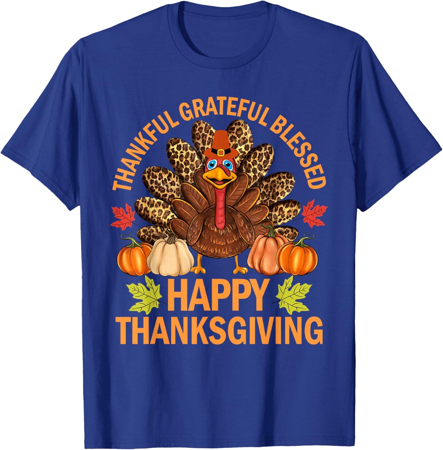 Happy Thanksgiving Funny Turkey Pumpkin Autumn Fall Family T-Shirt - T-Shirt | Royal