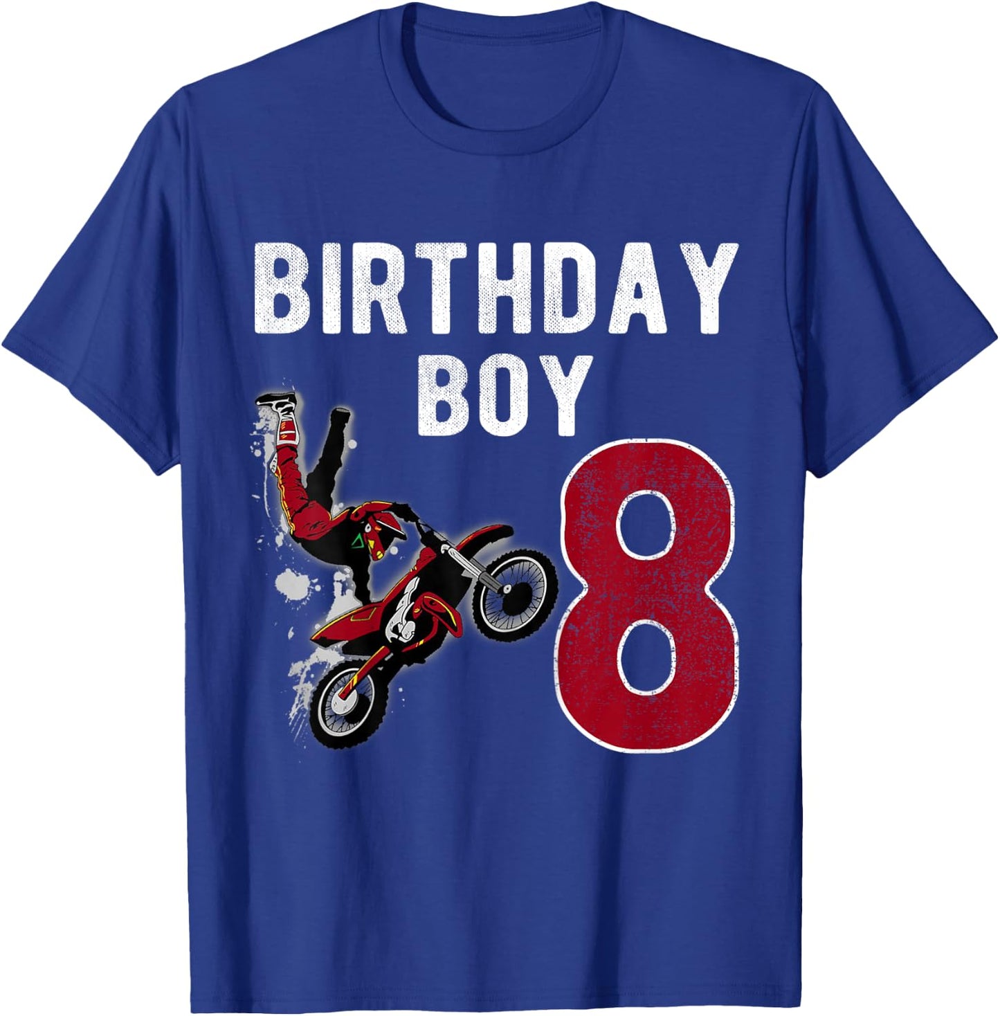 Kids Dirt Bike 8 Years Old Gift Kids Birthday Boy Happy T-Shirt - T-Shirt | Royal