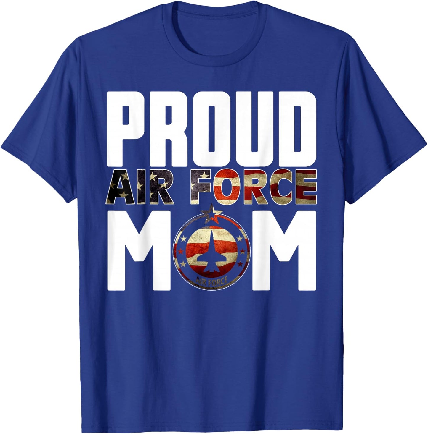 New Proud air force mom Gifts T-Shirt - T-Shirt | Royal