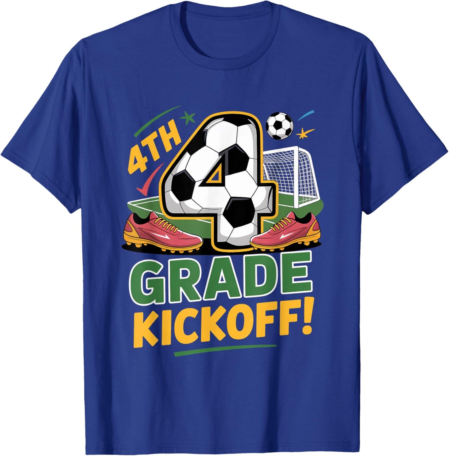 4th Grade Soccer Kickoff Back to School Kids Fourth Day Boys T-Shirt - T-Shirt | Royal