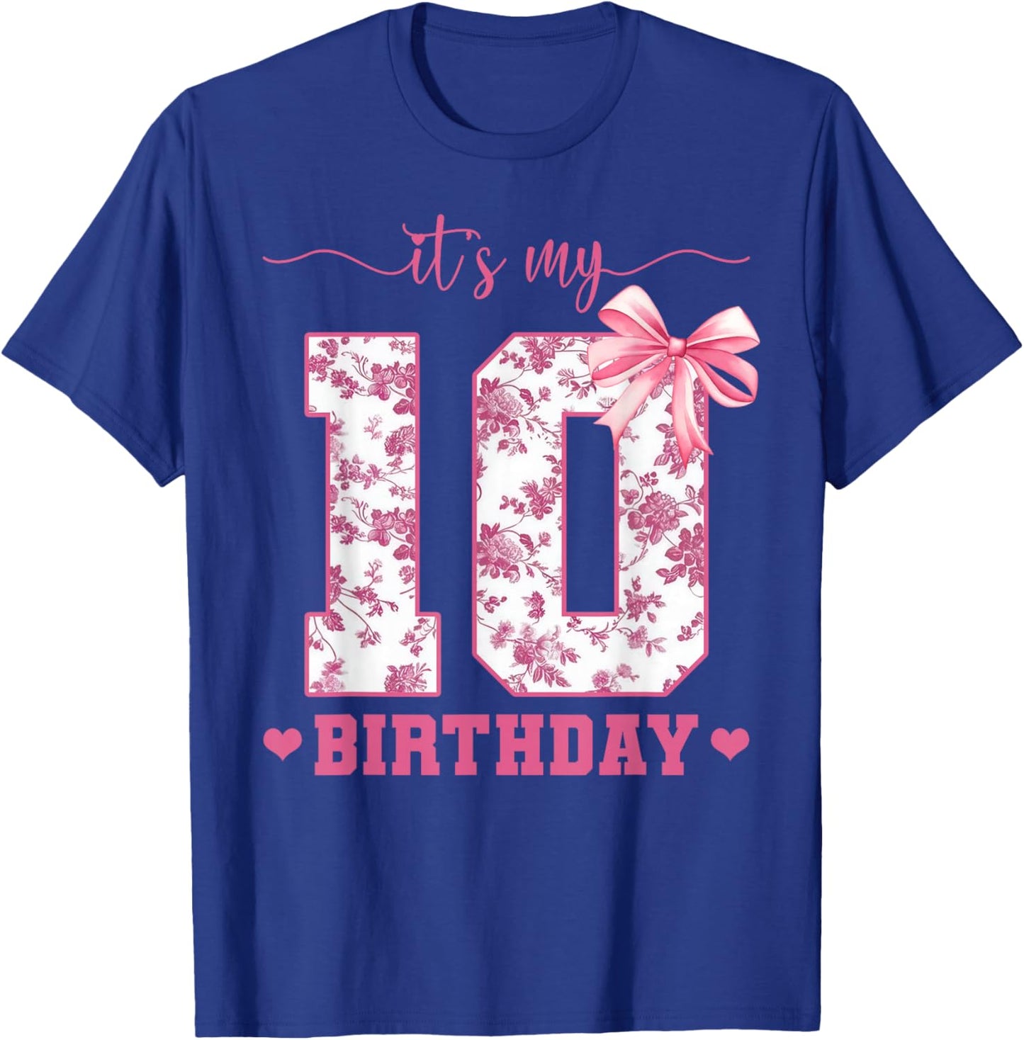 It's My 10th Birthday Girl Pink Coquette Bow 10 Year Old T-Shirt - T-Shirt | Royal