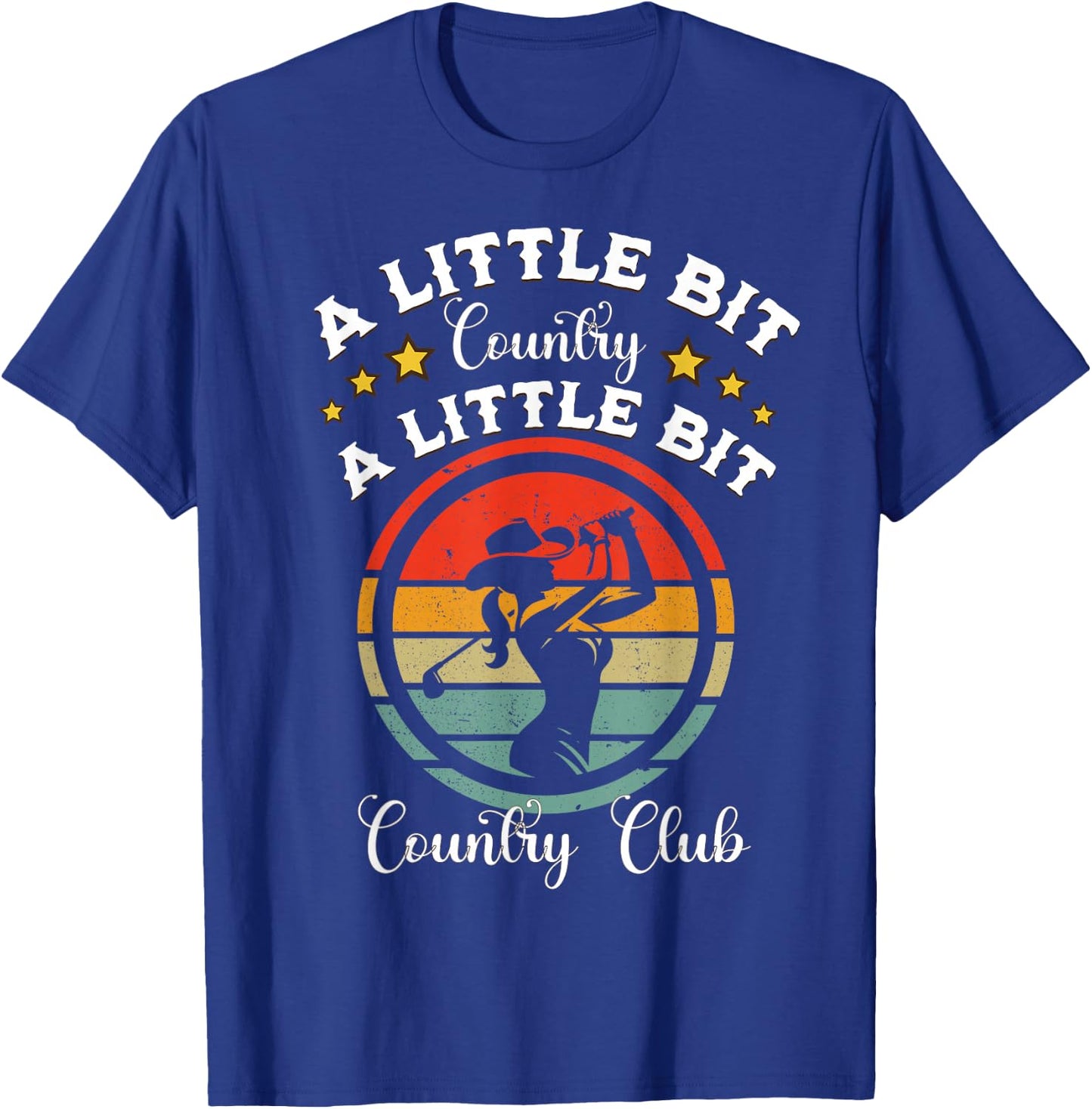 Country Golf Southern Cowgirl Golfing Country Club Golfer T-Shirt - T-Shirt | Royal