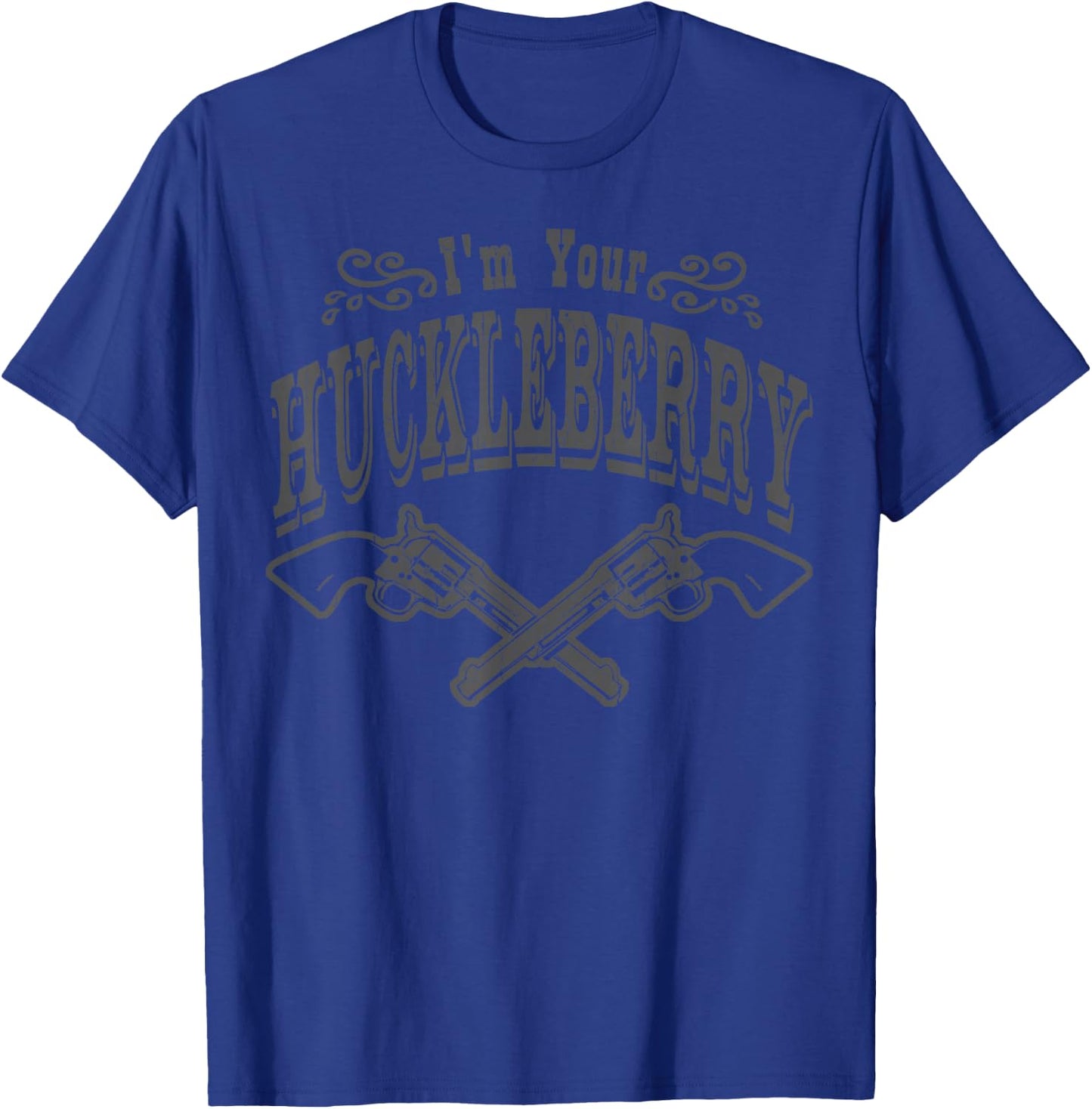 I'm Your Huckleberry (Vintage Distressed Look) T-Shirt - T-Shirt | Royal