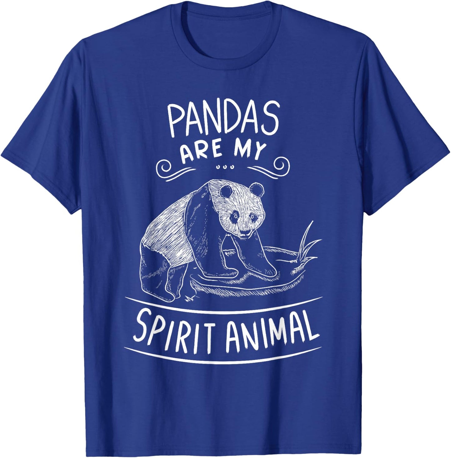 Pandas Are My Spirit Animal Clothes Outfit Gift Panda Bear T-Shirt - T-Shirt | Royal