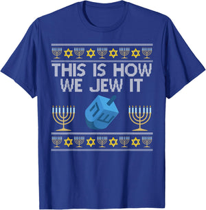 This Is How We Jew It Hanukkah Jewish Bar-Mitzvah Fun Gift T-Shirt - T-Shirt | Royal