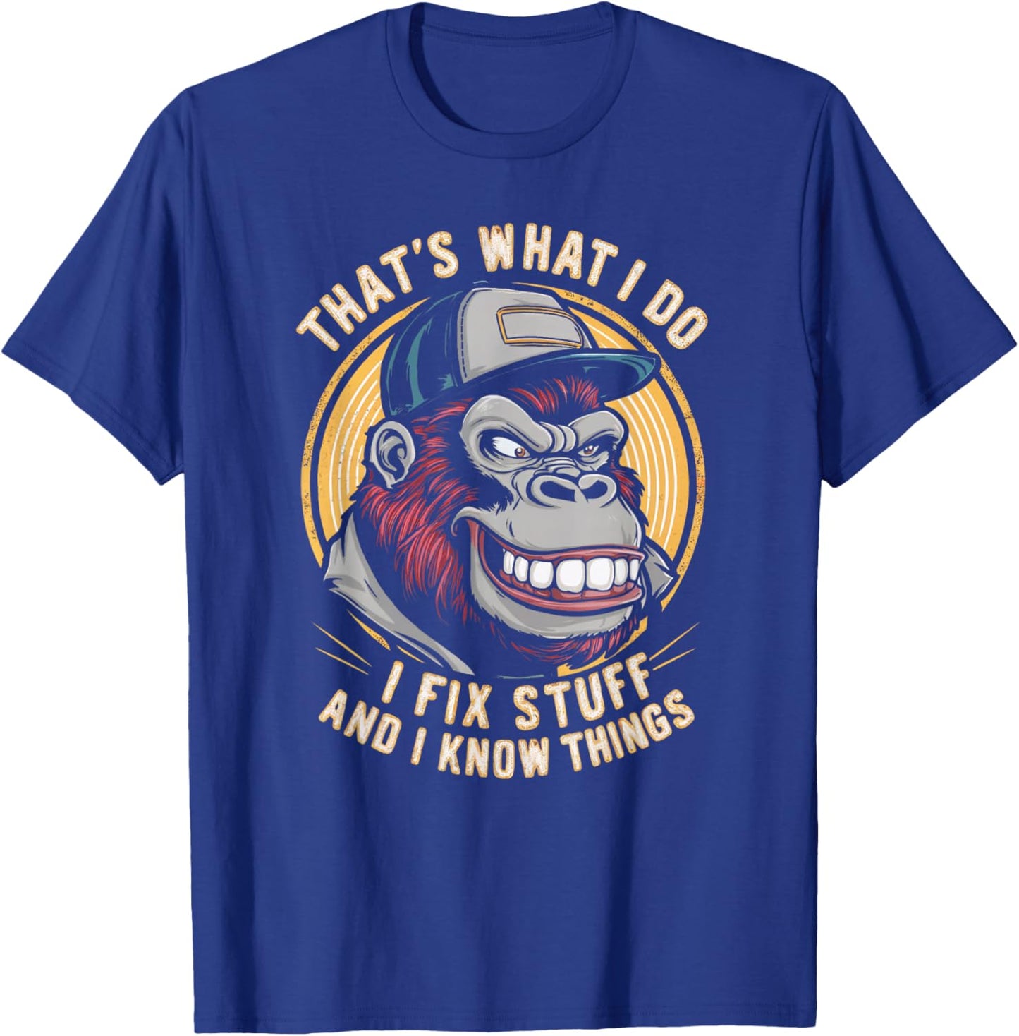 That's What I Do I Fix Stuff And I Know Monkey Product T-Shirt - T-Shirt | Royal