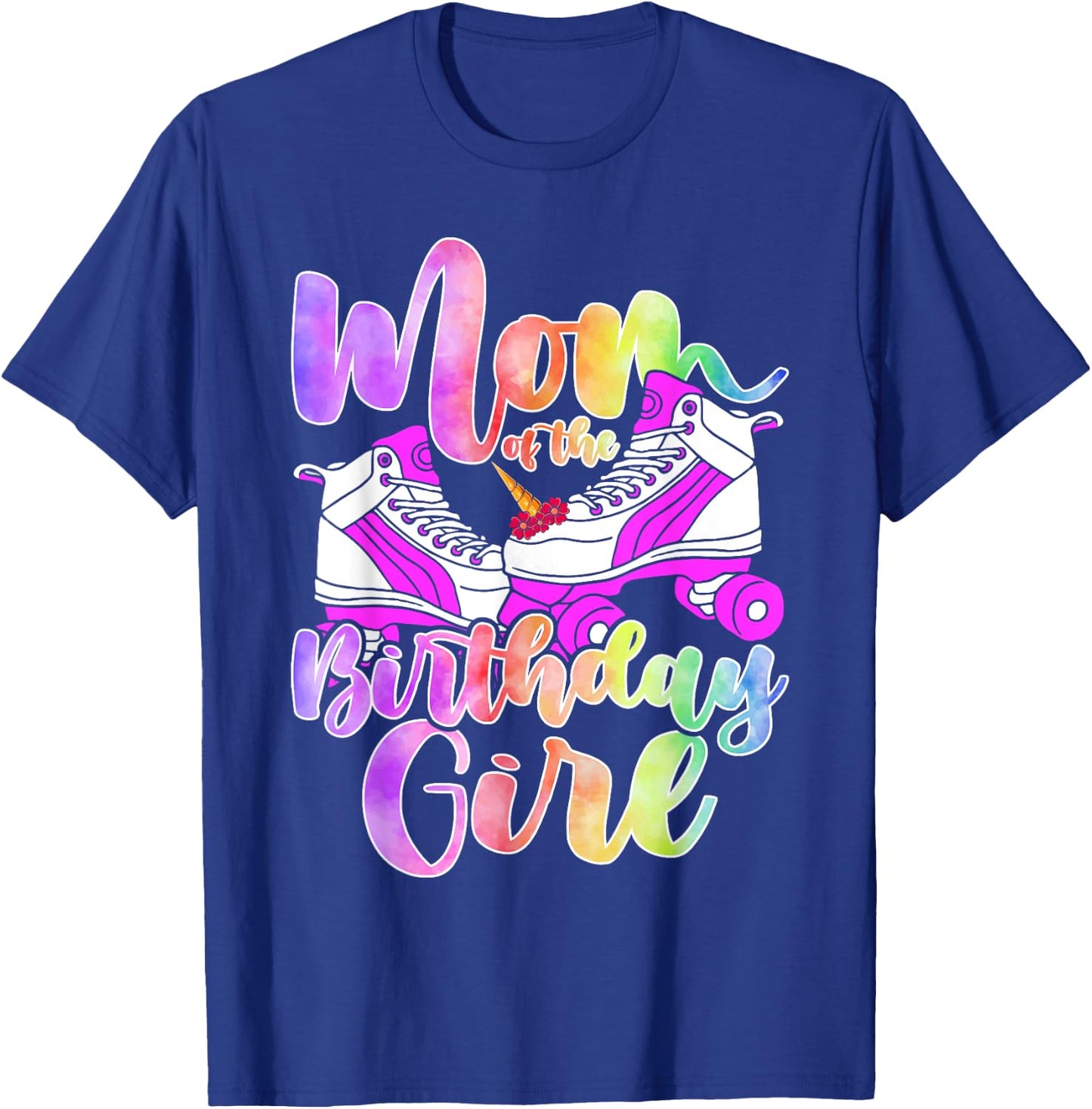 Mom Birthday Rolling Skate Birthday family Party T-Shirt - T-Shirt | Royal