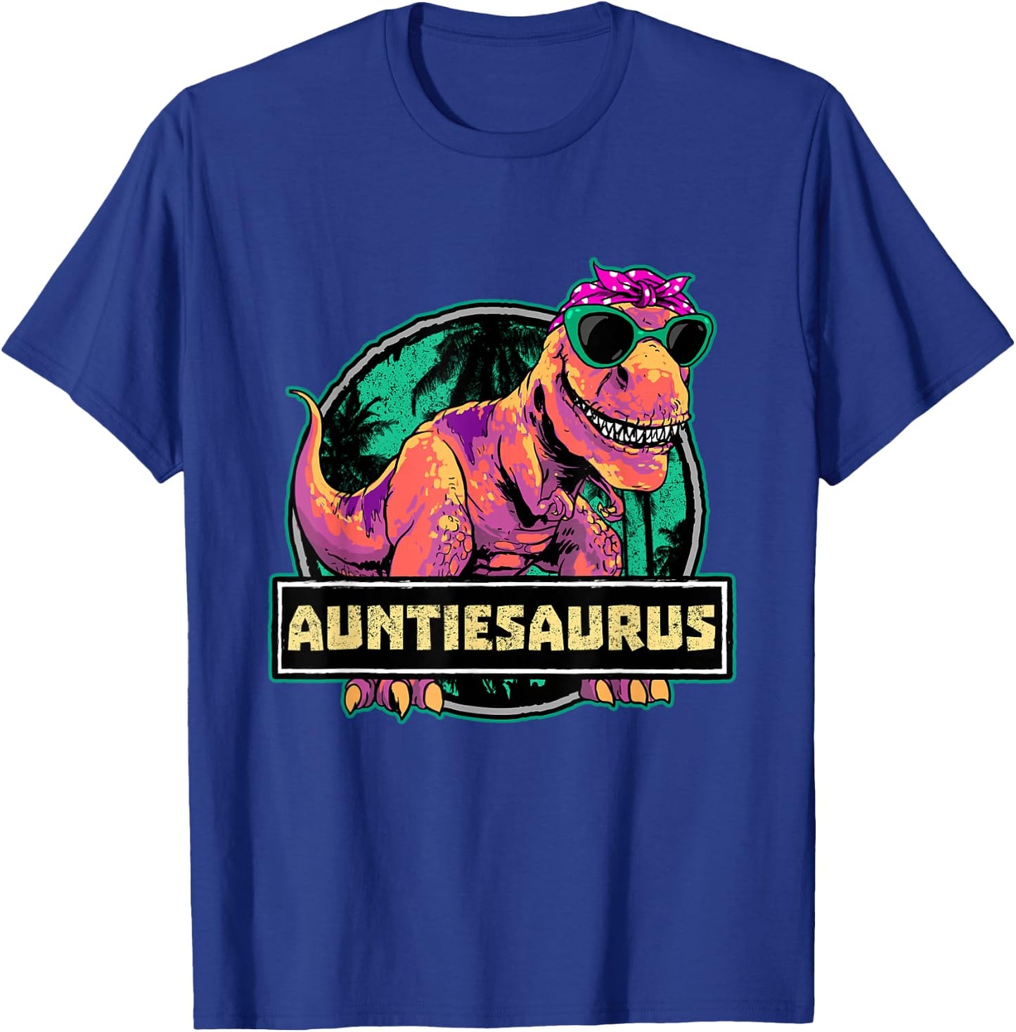 Aunt Dino Auntiesaurus Dinosaur Birthday Auntie T-Shirt - T-Shirt | Royal