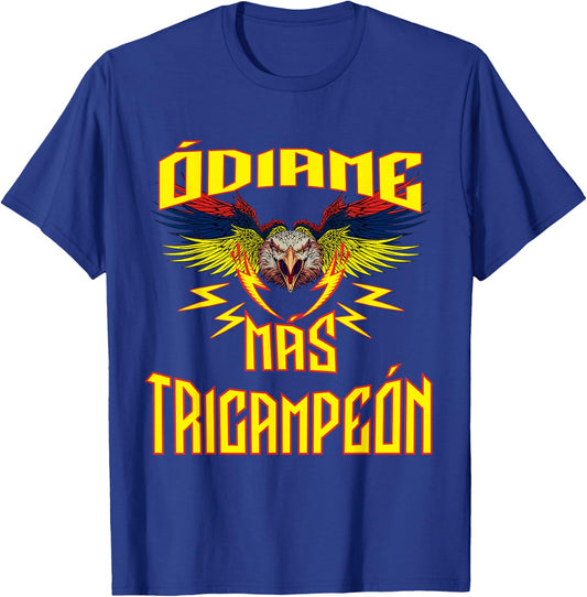 Odiame mas. America tricampeon. T-Shirt - T-Shirt | Royal