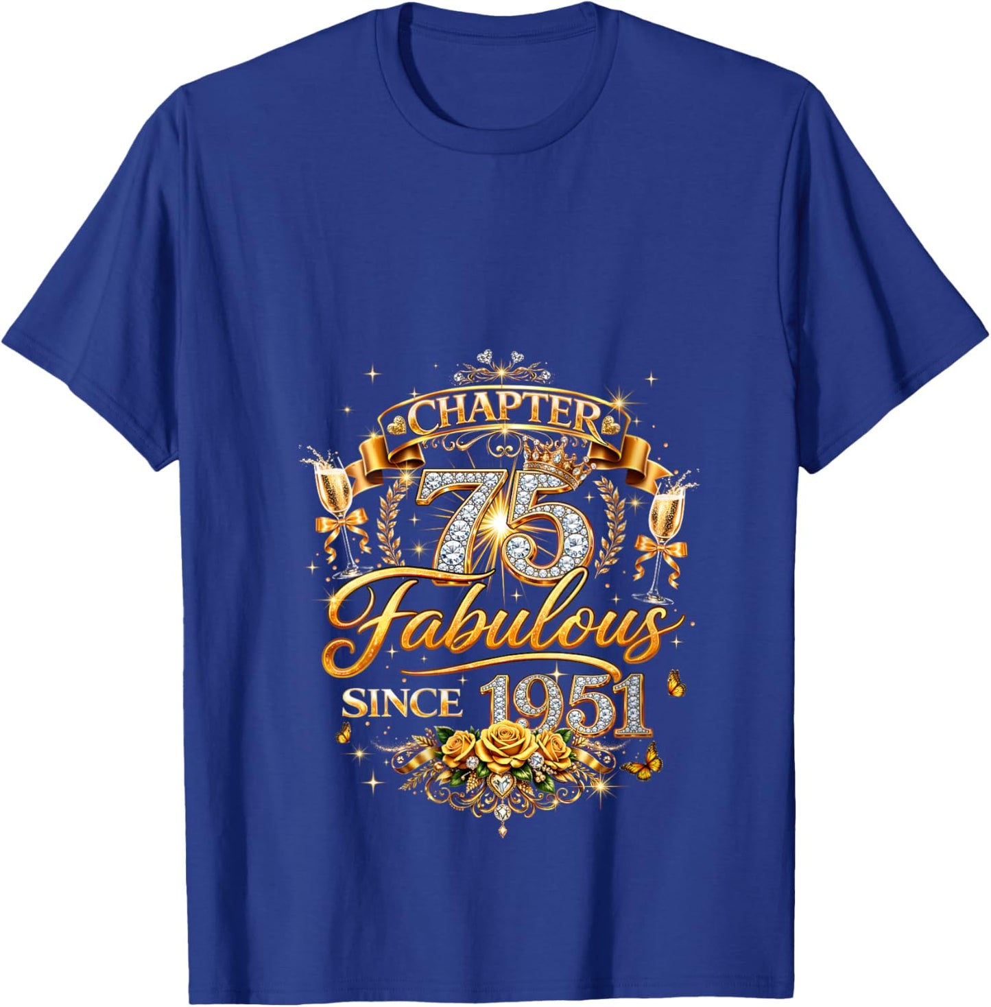 Women's Chapter 75 Fabulous Since 1951 75th Birthday Women Girls V-Neck T-Shirt - T-Shirt | Royal