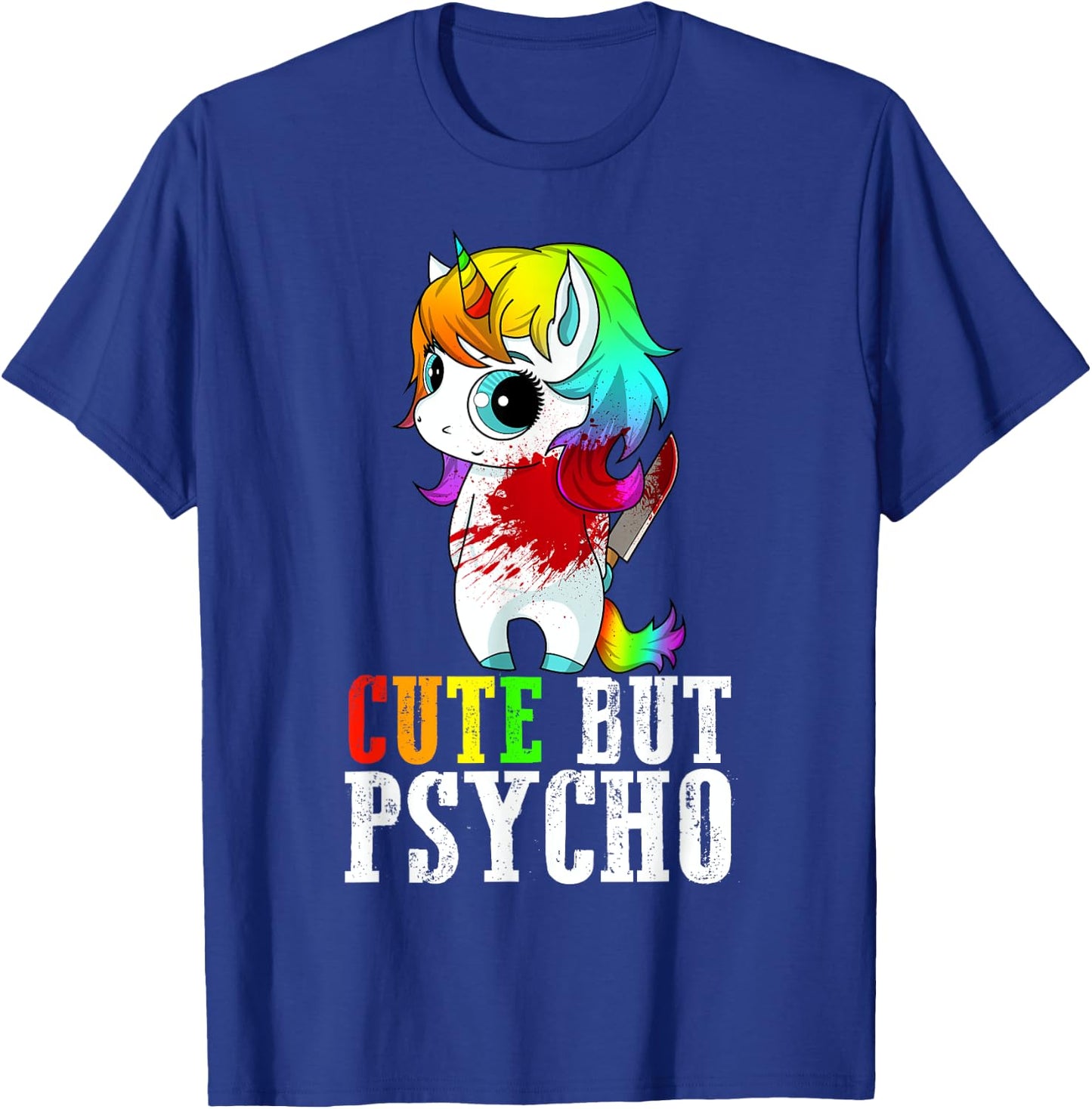 Cute But Psycho Christmas Gift T-Shirt - T-Shirt | Royal