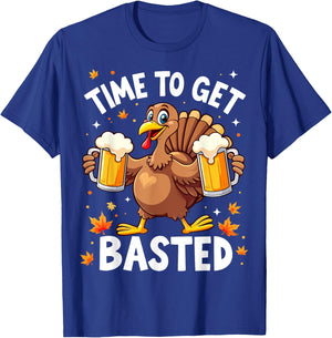 Time To Get Basted Funny Beer Thanksgiving Turkey T-Shirt - T-Shirt | Royal