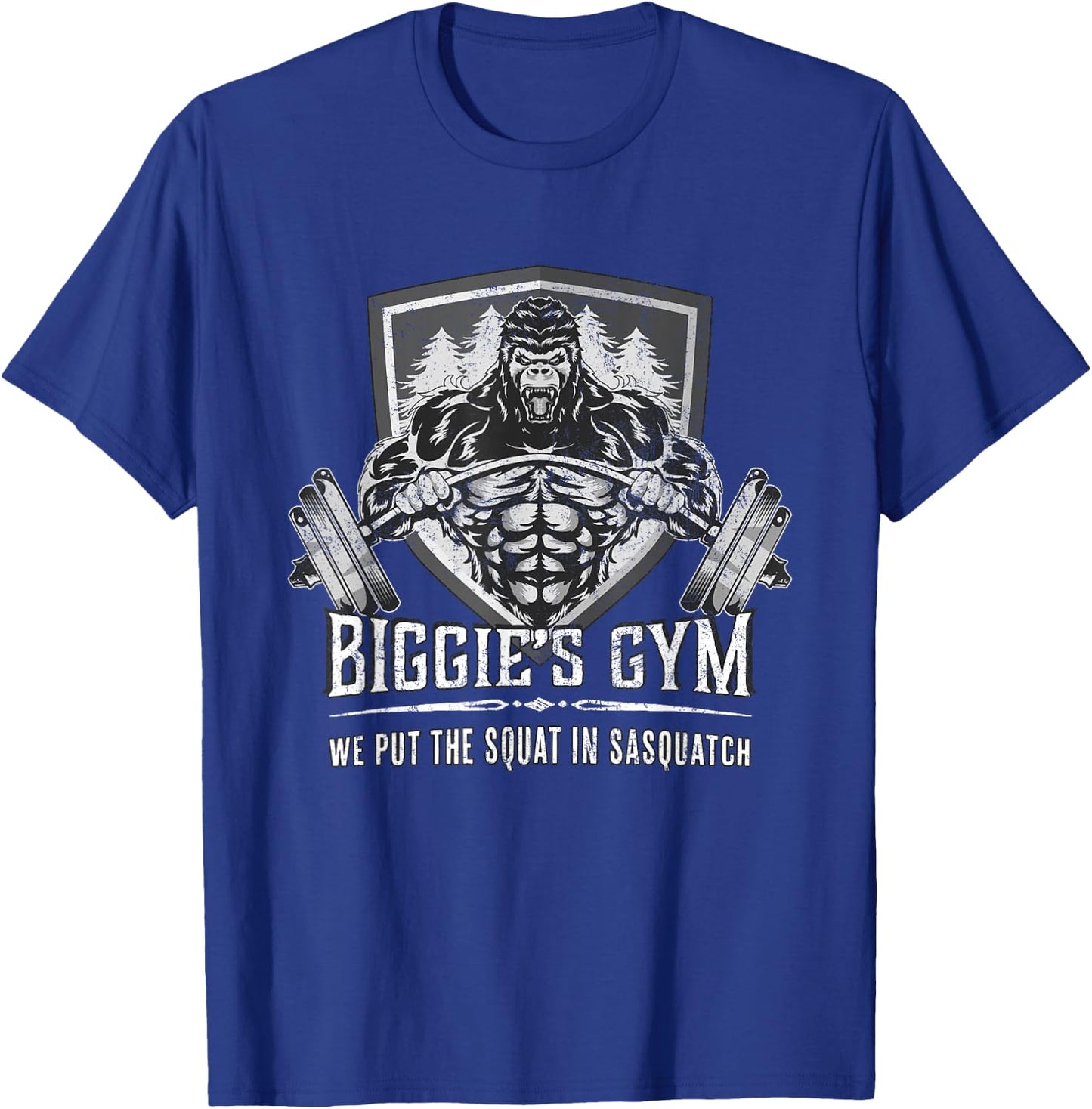 Workout Shirt - Biggie's Gym Puts Squat in Sasquatch T-Shirt - T-Shirt | Royal