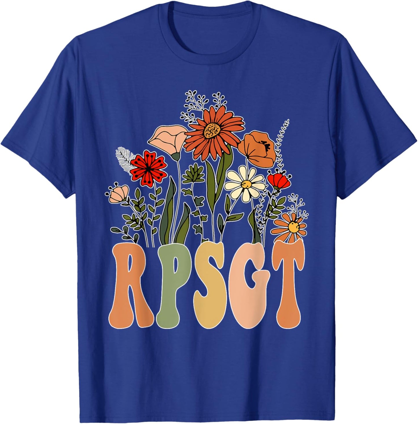 Floral RPSGT Polysomnographic Technologist Tech Student T-Shirt - T-Shirt | Royal