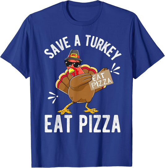 Save a Turkey Eat Pizza Thanksgiving Kids Adult Vegan T-Shirt - T-Shirt | Royal