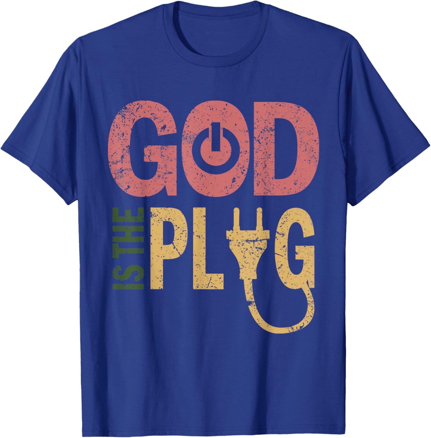 Is The God Plug ,Vintage T shirt T-Shirt - T-Shirt | Royal