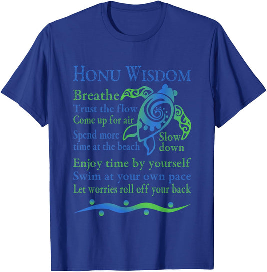 Hawaiian Honu Green Sea Turtle Wisdom T-Shirt - T-Shirt | Royal