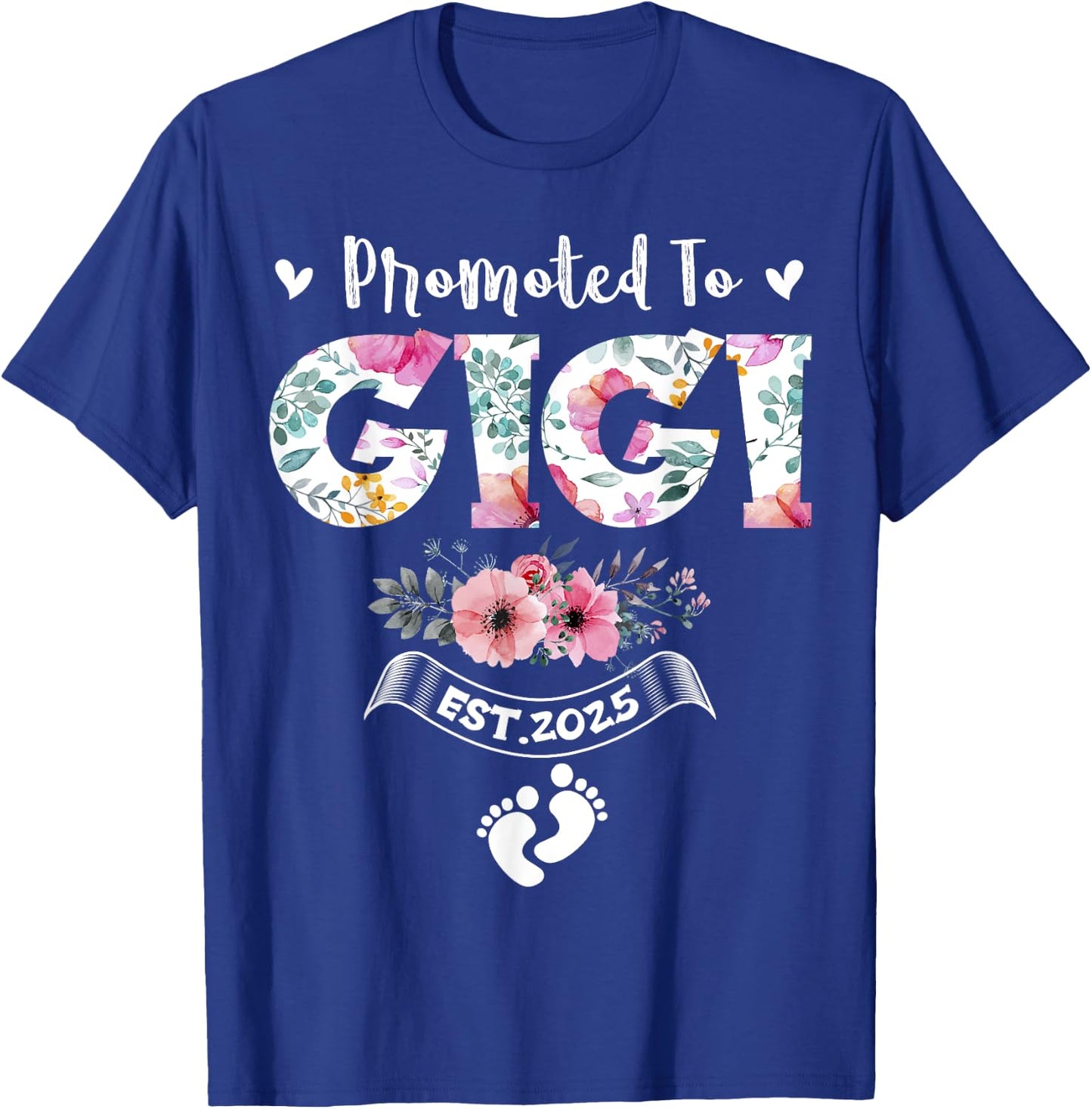 Promoted to Gigi 2025 Mothers Day First Time Mom Pregnancy T-Shirt - T-Shirt | Royal