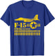 F-15 Strike Eagle Air Force T shirt T-Shirt - T-Shirt | Royal