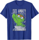 Sesame Street Oscar The Grouch Go Away T-Shirt - T-Shirt | Royal