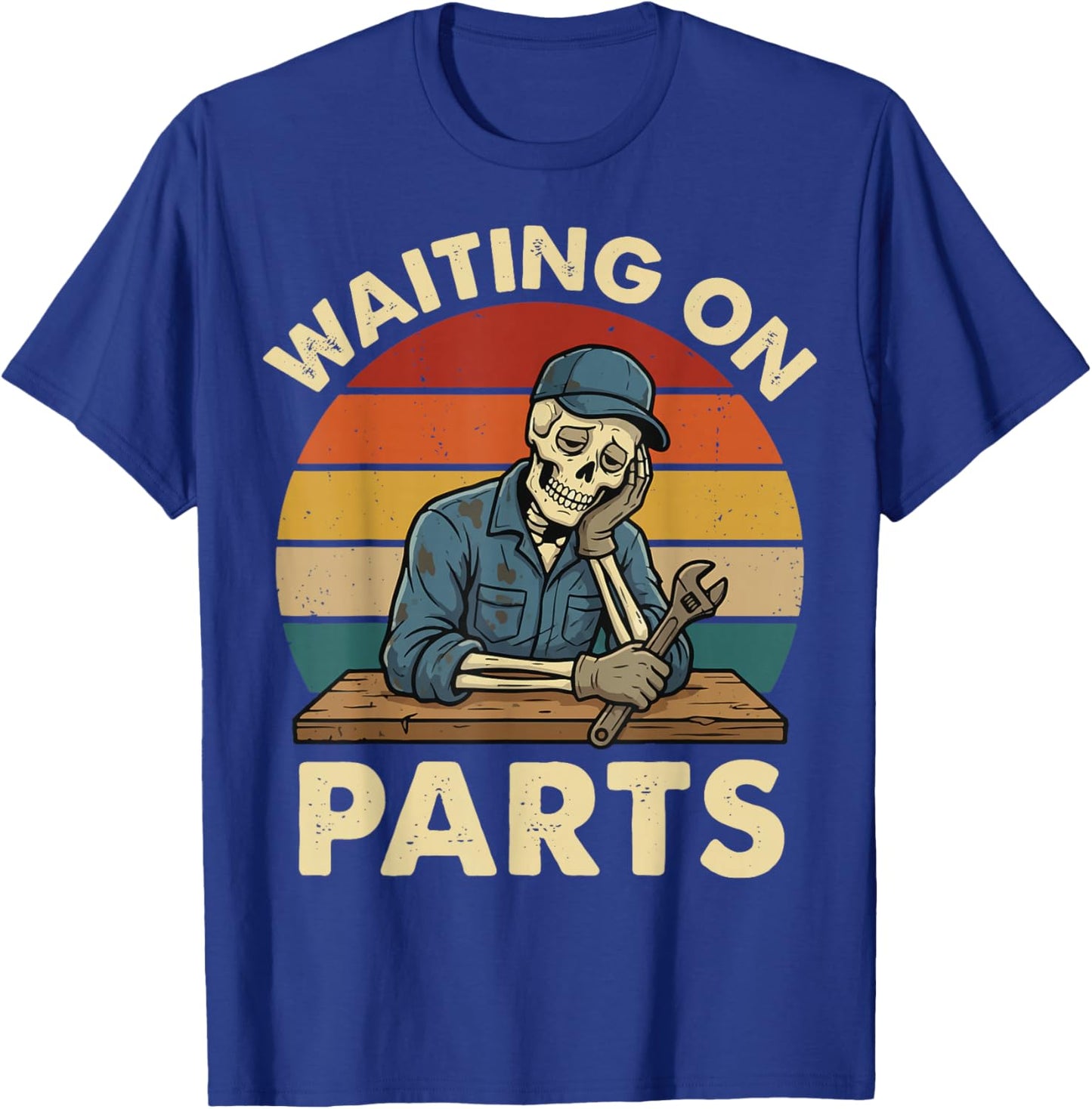 Waiting On Parts Skeleton T-Shirt - T-Shirt | Royal