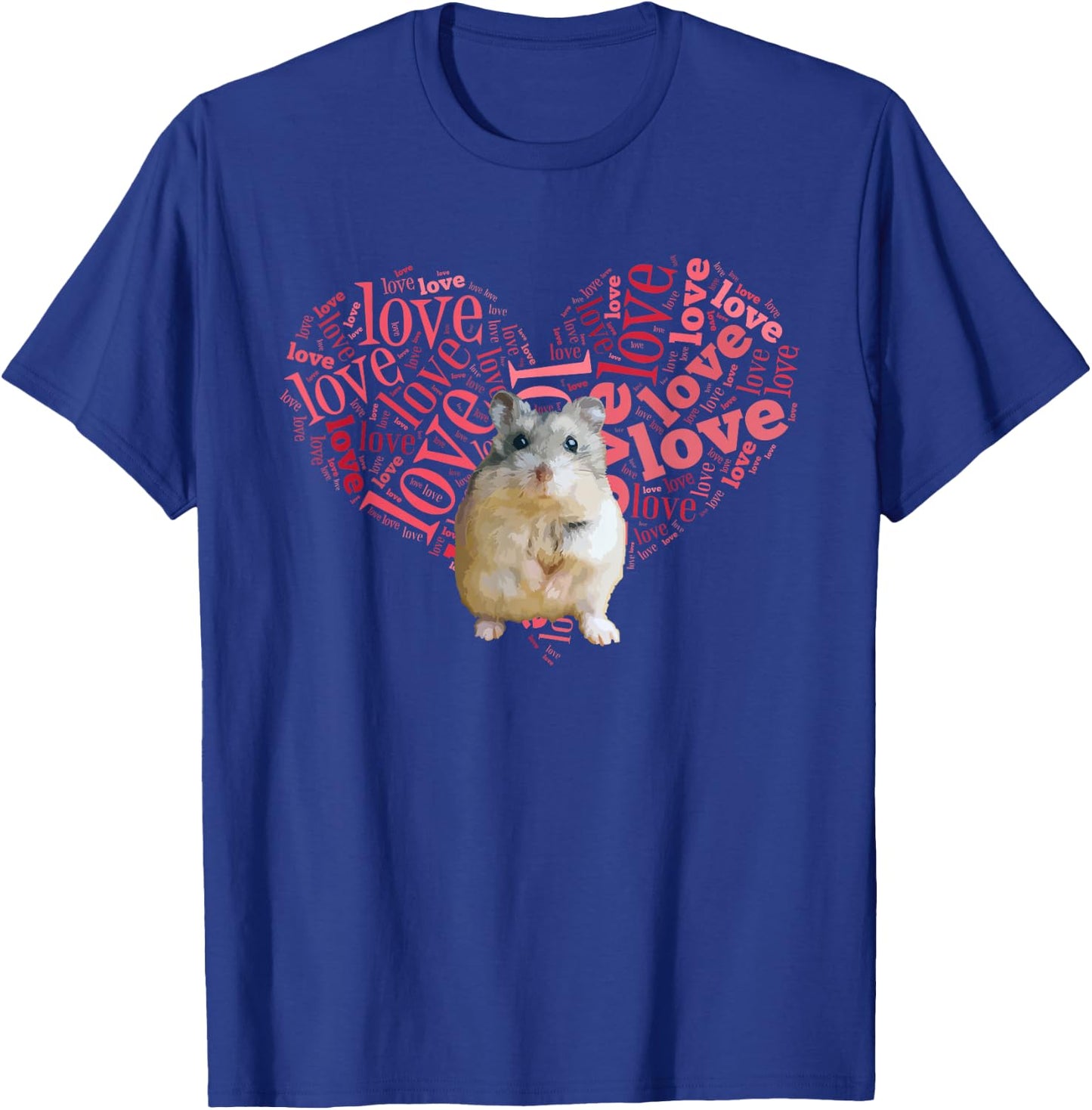 I Love Dwarf Hamsters - Heart Shaped Robo Lover Gift T-Shirt - T-Shirt | Royal