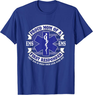 Proud Mom of a First Responder EMS EMT Mother's Day T-Shirt - T-Shirt | Royal