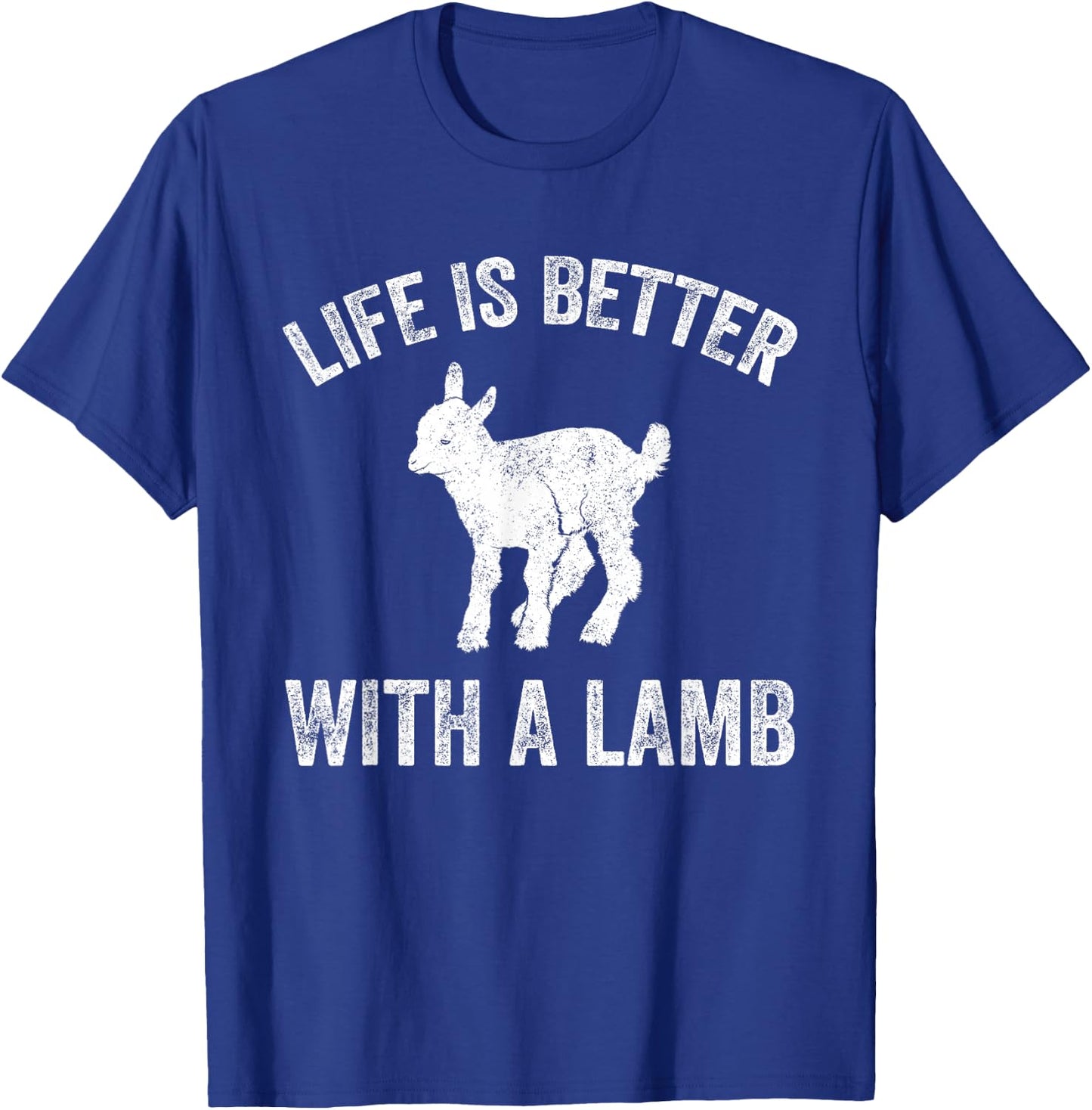 Life Is Better With A Lamb - Funny Lamb Farmer Gift T-Shirt - T-Shirt | Royal