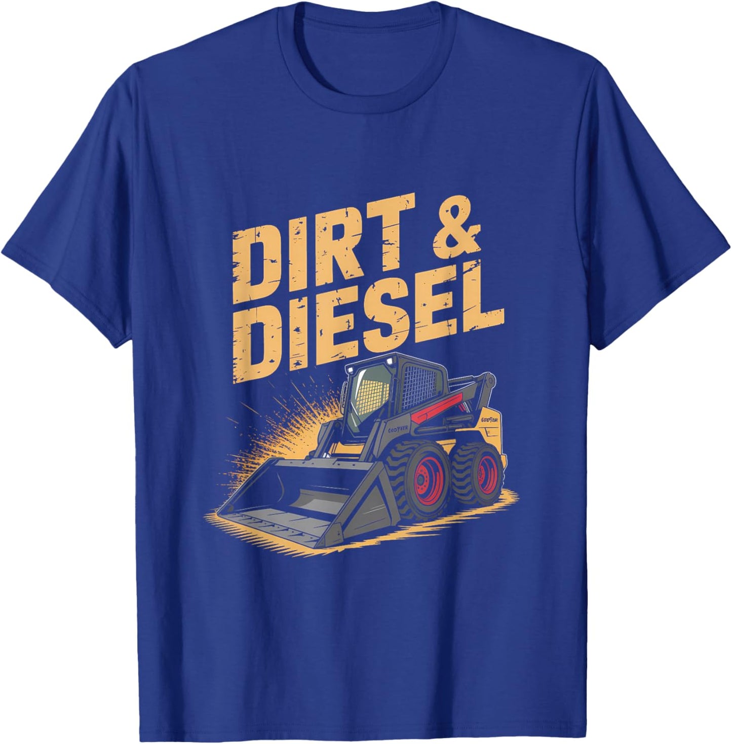 Skid Steer Loader Barnyard Vibes and Bobcat Life T-Shirt - T-Shirt | Royal